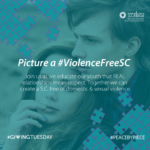 picture of two teenagers, male and female, with teal and purple puzzle pieces and text "Picture a #ViolenceFreeSC, Join us as we educate our youth that REAL relationships mean respect. Together we can create a S.C. free of domestic & sexual violence, #GivingTuesday #PeacebyPiece" includes SCCADVASA logo