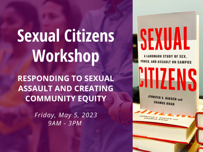 people stand together during a rally and hold hands with a purple overlay and text that says 'Sexual Citizens Workshop: Responding to sexual assault and creating community equity, Friday, May 5, 2020, 9AM-3PM' also includes a picture of the book Sexual Citizens